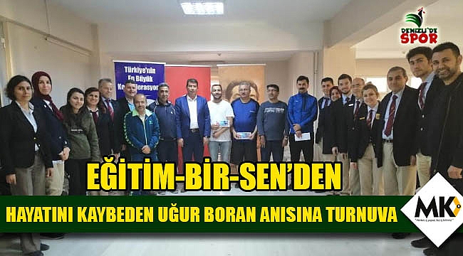 Eğitim-Bir-Sen'den hayatını kaybeden Uğur Boran anısına turnuva