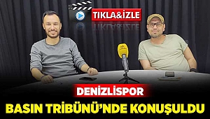 Denizlispor, Basın Tribünü’nde konuşuldu