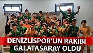 Denizlispor’un rakibi Galatasaray oldu