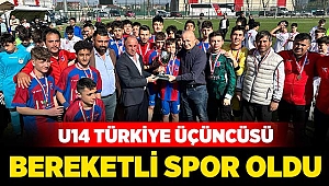 U14 Türkiye üçüncüsü Bereketli Spor oldu
