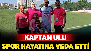 Kaptan Ulu spor hayatına veda etti