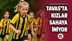 Tavas’ta kızlar sahaya iniyor